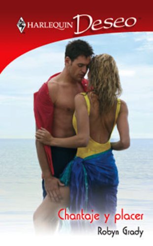 Chantaje y placer (Deseo) (Spanish Edition)