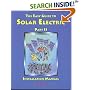 The Easy Guide to Solar Electric Part II, Installation Manual