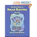 The Easy Guide to Solar Electric Part II, Installation Manual