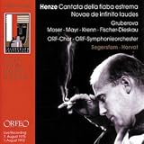 Henze - Cantata della fiaba estrema; Novae de infinito laudes