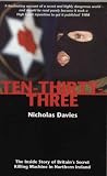 Review Mainstream Publishing  / Ten-thirty-three: The Inside Story of Britain's Secret Killing Machine in Northern Ireland