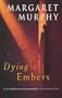 Dying Embers