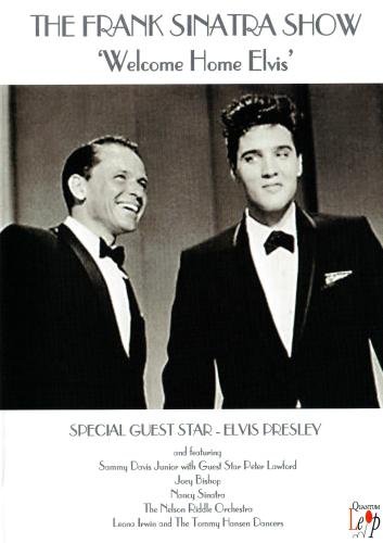 The Frank Sinatra Show: Welcome Home Elvis