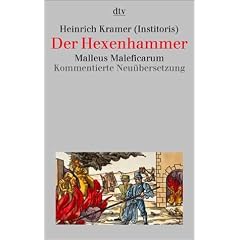 Der Hexenhammer. Malleus maleficarum. (Taschenbuch)