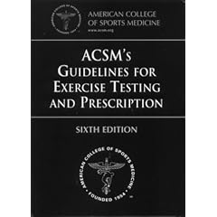 ACSM's Guidelines for Exercise Testing and Prescription (American College of Sports Medicine)