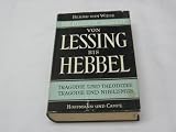 Die deutsche Trag&ouml;die von Lessing bis Hebbel - Benno von Wiese