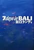 7 days in BALI