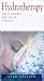 Hydrotherapy: Water Therapy for Health and Beauty (Health Essentials Series)