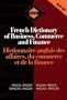 Routledge French Dictionary of Business, Commerce and Finance Dictionnaire anglais des affaires, du commerce et de la finance: ... (Routledge Bilingual Specialist Dictionaries)