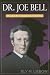 Books : Dr. Joe Bell: Model for Sherlock Holmes