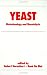 Book Yeasts (Biotechnology and Bioprocessing Series)