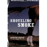Shoveling Smoke
