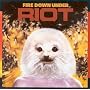 Fire Down Under ~ Riot