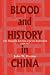 Blood and History...