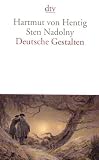 Deutsche Gestalten - Hartmut von Hentig