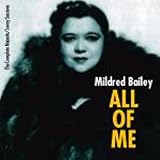 Review Mildred Bailey  / All of Me