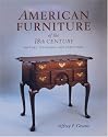 American Furniture of the 18th Century: History, Technique, and Structure