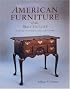 American Furniture of the 18th Century: History, Technique, and Structure