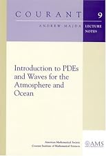 Introduction to Pdes and Waves for the Atmosphere and Ocean (Courant Lecture Notes)