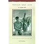 Person and God in a Spanish Valley: Revised Edition