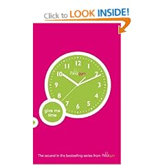 The Mind Gym : Give Me Time (Mind Gym)