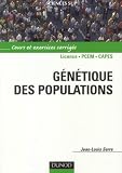 Génétique des populations : Cours et exercices corrigés Génétique des populations : Cours et exercices corrigés