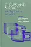 Curves and Surfaces with Applications in CAGD (Curves & Surfaces)