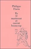 Ils se mari�rent et eurent beaucoup