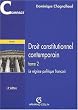 Droit constitutionnel contemporain, tome 2 : Le r�gime politique fran�ais