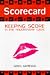 The Scorecard: The Official Point System for Keeping Score in the Relationship System