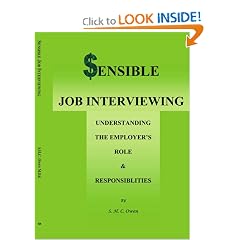 Sensible Job Interviewing: Understanding The Employer's Role & Responsibilities