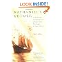 Nathaniel's Nutmeg: Or the True and Incredible Adventures of the Spice Trader Who Changed the Course of History