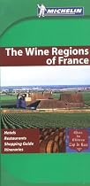 Wine Regions of France Green Guide 2005 (Michelin Green Guides)
