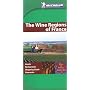 Wine Regions of France Green Guide (Michelin Green Guides)