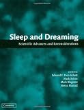 Sleep and Dreaming: Scientific Advances and Reconsiderations