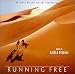 Search : Running Free: Original Motion Picture Soundtrack