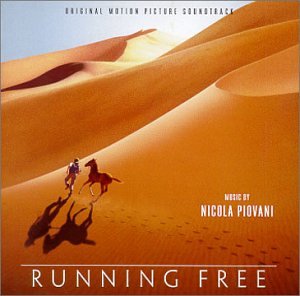 Running Free: Original Motion Picture Soundtrack Nicola Piovani