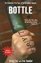 Bottle: The Completely True Story of an Ex-football Hooligan