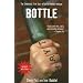 Bottle: The Completely True Story of an Ex-football Hooligan