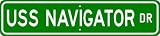 USS NAVIGATOR ATA 203 Street Sign - Navy