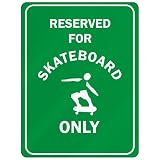 RESERVED FOR  SKATEBOARD ONLY  PARKING SIGN SPORTS