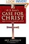 C. S. Lewis's Case for Christ: Insights from Reason, Imagination and Faith