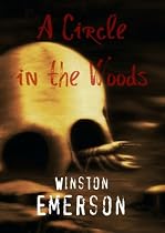 A Circle in the Woods-From Free Kindle Books Library Click to Download Free Kindle Book -> A Circle in the Woods