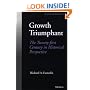 Growth Triumphant: The Twenty-first Century in Historical Perspective (Economics, Cognition, and Society)