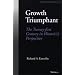Growth Triumphant: The Twenty-first Century in Historical Perspective (Economics, Cognition, and Society)