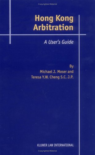 Arbitration in Hong Kong: A User's Guide