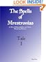 The Spells of Mrestronias (Tales of Faktranslykfarn and Victor, Wandering Warriors)