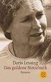 Das Goldene Notizbuch (German Edition) by Doris Lessing