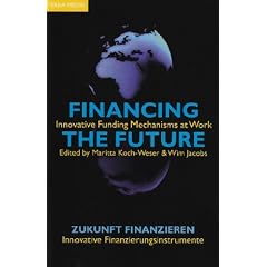 Financing the Future. Zukunft finanzieren