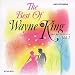 Wayne King & His Orchestra - The Best of Wayne King & His Orchestra Vol. 1